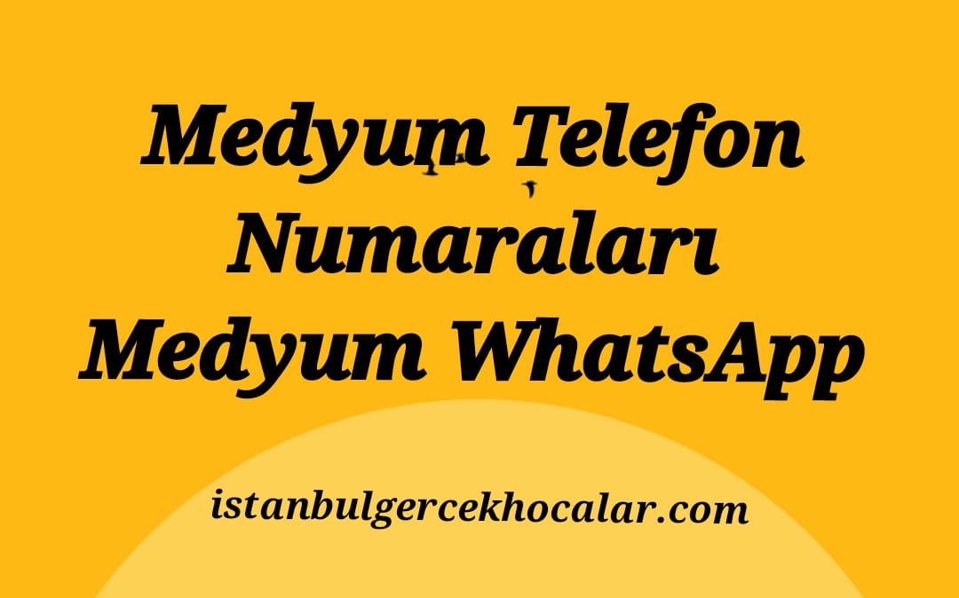 Hocaların telefon numarası, Büyü yapan hocaların telefon numaraları, Medyum numaraları WhatsApp, En iyi Medyum Hoca telefon numarası, Medyum hocalar iletişim, En iyi medyumlar iletişim, Türkiye'deki en iyi hocalar telefon numarası, Türkiye'deki en iyi hocalar iletişim, Cinci hoca numarası, İstanbul en iyi büyü yapan hocaların telefon numarası, Telefonda bakım yapan hocalar, İstanbul'da Hoca telefonları, İstanbul'da Medyum telefonları, Medyumların telefon numarası, Güvenilir Medyum telefonları, Güvenilir Medyum iletişim numarası, Medyumların numaraları, Türkiye'deki en ünlü medyumlar numarası, En ünlü medyumlar iletişim, Güvenilir Medyum hocaların numaraları,