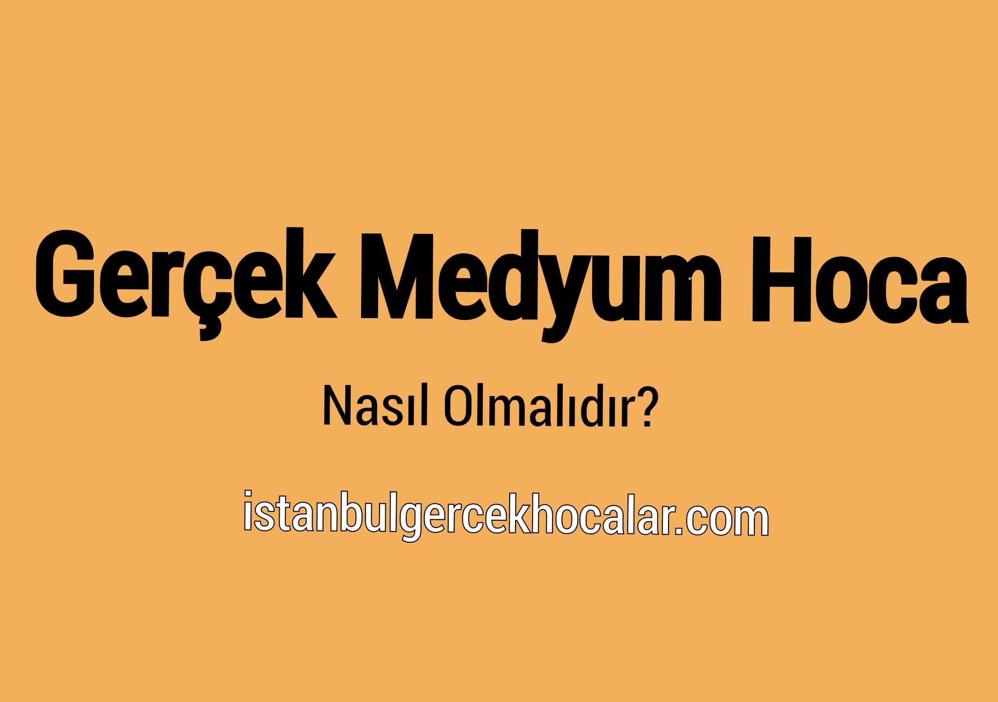 Güvenilir Medyum hoca, gerçek Medyum hoca, yetenekli Medyum hoca, anlayışlı Medyum hoca, dürüst Medyum hoca,